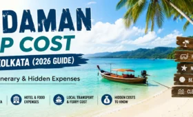 Andaman Trip Cost from Kolkata 2026 Guide